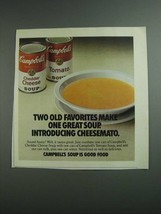 1984 Campbell&#39;s Cheddar Cheese and Tomato Soups Ad - £14.78 GBP