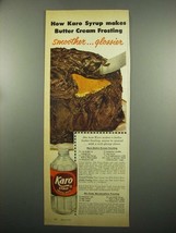 1954 Karo Syrup Ad - Butter Cream Frosting - £14.48 GBP