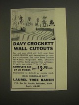 1955 Laurel Tree Ranch Davy Crockett Wall Cutouts Ad - £14.52 GBP
