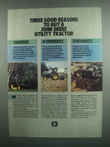 1984 John Deere Utility Tractors Ad - Good Reasons - £14.50 GBP