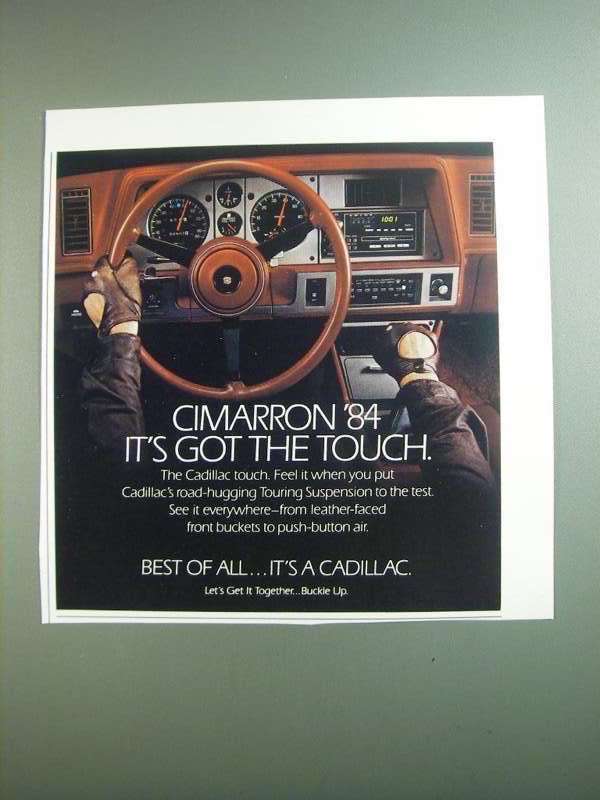 1984 Cadillac Cimarron Ad - It's Got the Touch - $18.49