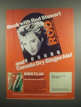1984 Canada Dry Soda Ad - Rock With Rod Stewart - £14.53 GBP