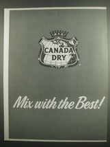 1984 Canada Dry Mixers Ad - Mix With the Best - £14.53 GBP