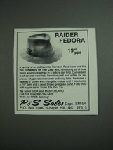 1984 P&S Sales Raider Fedora Ad - $18.49