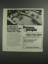 1984 Pocono Resorts Ad - Don&#39;t Have to Be Newlyweds - £14.53 GBP