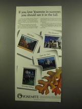 1984 Yosemite Park Ad - See it In The Fall - £14.78 GBP