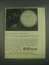 1931 Wilson Hol-Hi Golf Ball Ad - Others Mark Time - $18.49