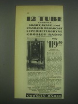 1932 Crosley Short-Wave Superheterodyne Radio Ad - $18.49