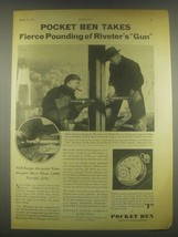 1932 Westclox Pocket Ben Watch Ad - Riveter&#39;s Gun - £14.77 GBP
