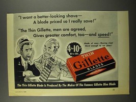 1940 Gillette Thin Blades Ad - A Better-Looking Shave - $18.49