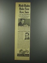 1937 Gillette Blades Ad - Misfit Make Face Raw, Sore - $18.49