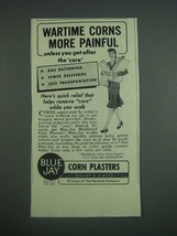 1943 Bauer & Black Blue Jay Corn Plasters Ad - Wartime corns more painful - $18.49