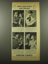 1939 Arrow Shirts Ad - Best Ways to Lose Your Best Girl - £14.50 GBP