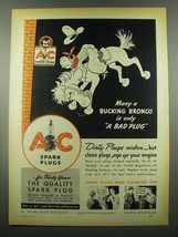 1939 AC Spark Plugs Ad - Many a Bucking Bronco - £14.65 GBP