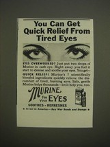 1944 Murine For Your Eyes Ad - You can get quick relief from tired eyes - £14.27 GBP