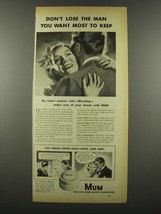 1939 Mum Deodorant Ad - Don&#39;t Lose The Man - £14.78 GBP