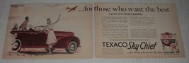 1939 Texaco Sky Chief Gasoline Ad - Want the Best - £14.54 GBP