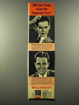 1942 Wildroot Hair Tonic Ad - Will Your Scalp Stand - $18.49