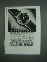 1943 Bell BN124 Watch Ad - $18.49