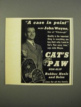 1943 Cat&#39;s Paw Rubber Heels &amp; Soles Ad - John Wayne - £14.50 GBP