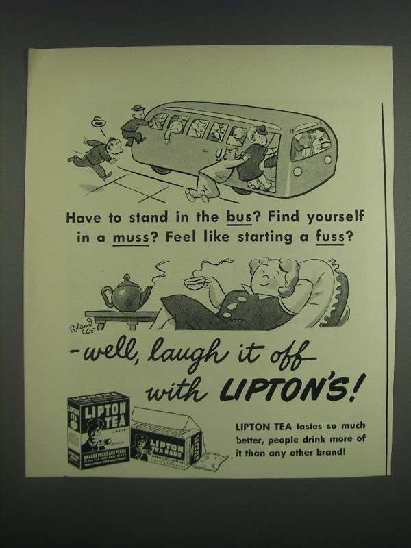 1943 Lipton Tea Ad - Cartoon by Roland Coe - Have to Stand in The Bus? - $18.49