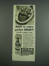 1943 Kitchen Bouquet Ad - Easy to make perfect gravy at only a penny&#39;s cost - £14.54 GBP