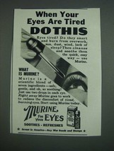 1943 Murine for your Eyes Ad - When Your Eyes Are Tired Do This - £14.52 GBP