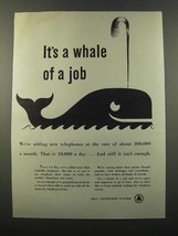 1947 Bell Telephone System Ad - A Whale of a Job - $18.49