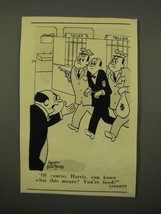 1947 Cartoon by Henry Boltinoff - You&#39;re Fired - £14.54 GBP