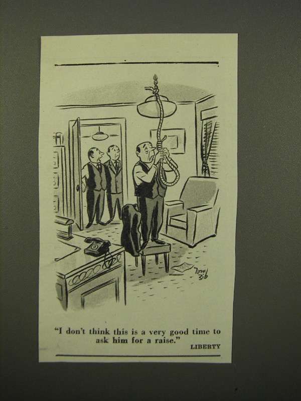 1947 Cartoon by Tom Bib - Don't Think This is Good Time - $18.49
