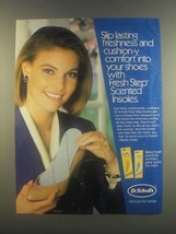 1985 Dr. Scholl's Fresh Step Scented Insoles Ad - £14.55 GBP
