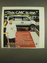 1985 GMC Safari Van Ad - This GMC is me - $18.49