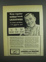 1947 Sunkist Lemons Ad - Keep regular without harsh laxatives - $18.49