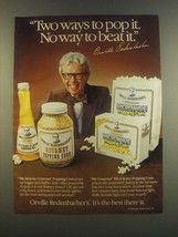1985 Orville Redenbacher&#39;s Gourmet Popping Corn Ad - £14.44 GBP