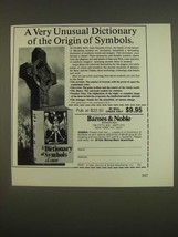 1985 Barnes &amp; Noble Ad - A Dictionary of Symbols - £14.90 GBP