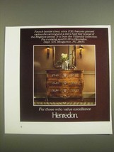 1985 Henredon Villandry Collection French Bombe Chest Ad - £14.48 GBP