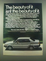 1985 Volkswagen Jetta Ad - The Beauty Of It - $18.49