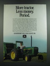 1986 John Deere 2350 Tractor Ad - More Tractor. Less Money. Period - £14.82 GBP