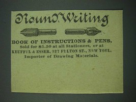 1884 Keuffel &amp; Esser Pens Ad - Round Writing - £14.54 GBP