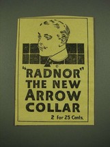 1915 Arrow Radnor Collar Ad - £14.67 GBP