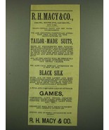 1885 R.H. Macy &amp; Co. Tailor-Made Suits, Black Silk and Games Ad - £14.55 GBP