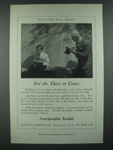 1919 Autographic Kodak Camera Ad - For the Days to Come - $18.49