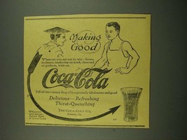 1915 Coca-Cola Soda Ad - Making Good - $18.49