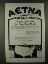 1919 Aetna Explosives Ad - A War-Time Giant for Peace-Time Needs - $18.49