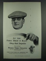 1919 American Chain Company Weed Tire Chains Ad - At the First Drop of Rain - £14.57 GBP