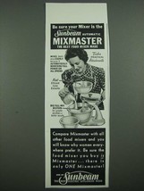 1938 Sunbeam Mixmaster Ad - Be Sure Your Mixer is the Sunbeam Automatic - £14.78 GBP