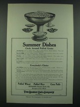 1919 Quaker Oats Puffed Wheat, Rice and Corn Puffs Ad - Summer Dishes - £14.50 GBP