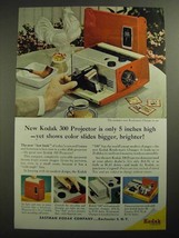 1957 Kodak 300 Projector Ad - Bigger, Brighter - $18.49