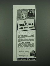 1938 Heatilator Fireplace Ad - This Fireplace Cuts Fuel Cots - £14.44 GBP