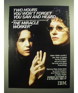 1979 IBM NBC-TV Ad - The Miracle Worker - Patty Duke Astin, Melissa Gilbert - £14.54 GBP
